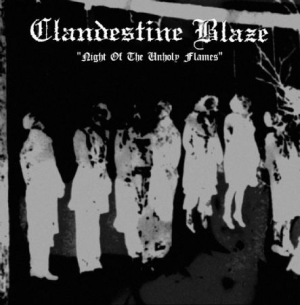 Clandestine Blaze - Night Of The Unholy Flames in der Gruppe VINYL bei Bengans Skivbutik AB (2263098)