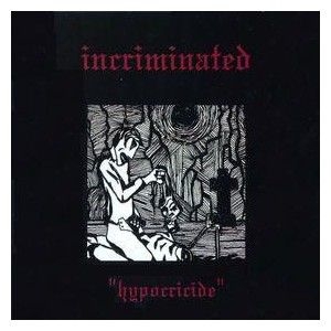 Incriminated - Hypocricide in der Gruppe CD bei Bengans Skivbutik AB (2263146)