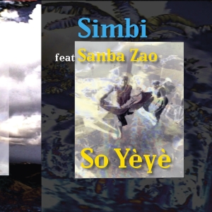 Simbi Sanba Zao - So Yèyè in der Gruppe CD bei Bengans Skivbutik AB (2263674)