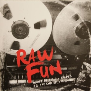 Raw Fun - Won't Be Told in der Gruppe VINYL bei Bengans Skivbutik AB (2264494)