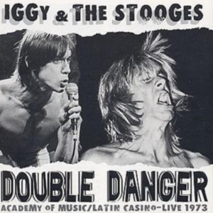 Iggy & The Stooges - Double Danger - Academy Of Music/La in der Gruppe CD bei Bengans Skivbutik AB (2278914)