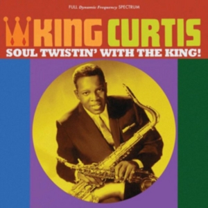 King Curtis - Soul Twistin' With The King! in der Gruppe CD bei Bengans Skivbutik AB (2278921)