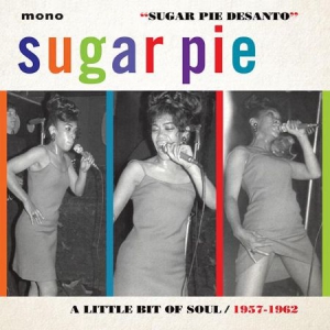Desanto Sugar Pie - A Little Bit Of Soul in der Gruppe CD bei Bengans Skivbutik AB (2278925)