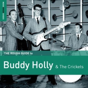 Holly Buddy & The Crickets - Rough Guide To Buddy Holly & The Cr in der Gruppe CD bei Bengans Skivbutik AB (2278930)