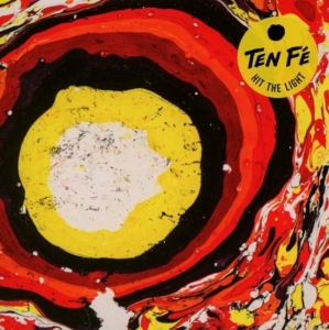 Ten Fe - Hit The Light in der Gruppe CD bei Bengans Skivbutik AB (2278958)