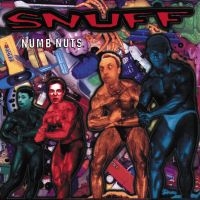 Snuff - Numb Nuts in der Gruppe CD bei Bengans Skivbutik AB (2279004)