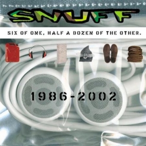 Snuff - Six Of One, Half A Dozen Of The Oth in der Gruppe CD bei Bengans Skivbutik AB (2279054)