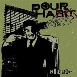 Pour Habit - Suiticide in der Gruppe CD bei Bengans Skivbutik AB (2279085)