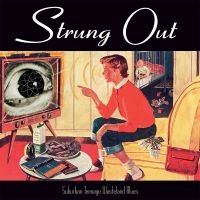 Strung Out - Suburban Teenage Wasteland Blues (R in der Gruppe CD bei Bengans Skivbutik AB (2279089)