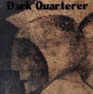 Dark Quarterer - Dark Quarterer in der Gruppe CD bei Bengans Skivbutik AB (2279555)