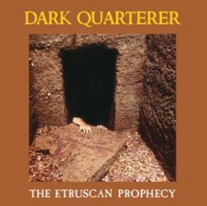 Dark Quarterer - Etruscan Prophecy The in der Gruppe CD bei Bengans Skivbutik AB (2279560)
