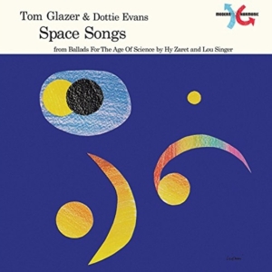 Glazer Tom & Dottie Evans - Space Songs (Red Vinyl) in der Gruppe VINYL bei Bengans Skivbutik AB (2280981)