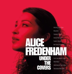 Fredenham Alice - Under The Covers in der Gruppe CD bei Bengans Skivbutik AB (2281122)