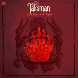 Talisman - Don't Play With Fyah in der Gruppe CD bei Bengans Skivbutik AB (2281144)