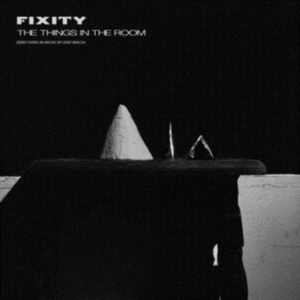 Fixity - Things In The Room in der Gruppe CD bei Bengans Skivbutik AB (2281155)