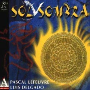 Delgado Luis /Pascal Lefeuvre - Sol Y Sombra in der Gruppe CD bei Bengans Skivbutik AB (2281212)