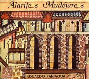 Paniagua Eduardo - Alarifes Mudéjares in der Gruppe CD bei Bengans Skivbutik AB (2281220)