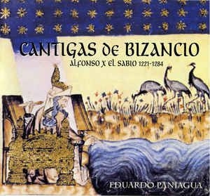 Paniagua Eduardo - Cantigas De Bizancio in der Gruppe CD bei Bengans Skivbutik AB (2281280)