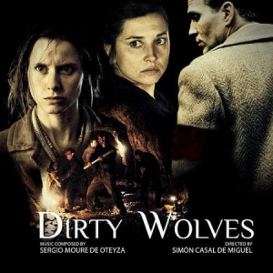 De Oteyza Sergio Moure - Dirty Wolves in der Gruppe CD bei Bengans Skivbutik AB (2281292)