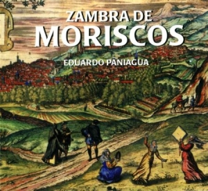 Paniagua Eduardo - Zambra De Moriscos in der Gruppe CD bei Bengans Skivbutik AB (2281297)