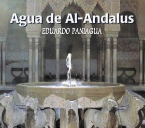 Paniagua Eduardo - Agua De Al- Andalus in der Gruppe CD bei Bengans Skivbutik AB (2281298)
