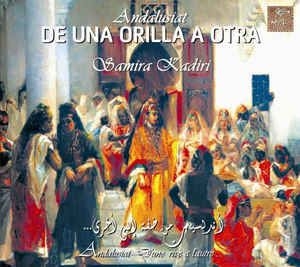 Kadiri Samira - De Una Orilla A Otra in der Gruppe CD bei Bengans Skivbutik AB (2281299)