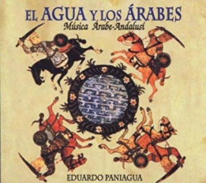 Paniagua Eduardo - El Agua Y Los Arabes in der Gruppe CD bei Bengans Skivbutik AB (2281303)