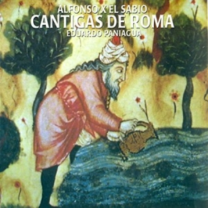 Paniagua Eduardo - Cantigas De Roma in der Gruppe CD bei Bengans Skivbutik AB (2281338)