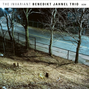 Benedikt Jahnel Trio - The Invariant in der Gruppe CD bei Bengans Skivbutik AB (2281424)