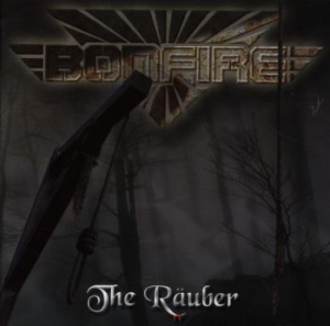 Bonfire - The Räuber in der Gruppe CD bei Bengans Skivbutik AB (2284780)