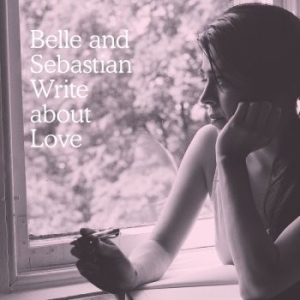 Belle & Sebastian - Write About Love in der Gruppe Minishops / Belle And Sebastian bei Bengans Skivbutik AB (2286541)