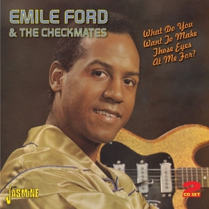 Emile & Checkmates Ford - What Do You Want To Make Those Eyes At Me For? in der Gruppe CD bei Bengans Skivbutik AB (2286639)