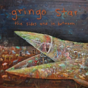 Gringo Star - Sides And In Between in der Gruppe CD / Pop-Rock bei Bengans Skivbutik AB (2287724)