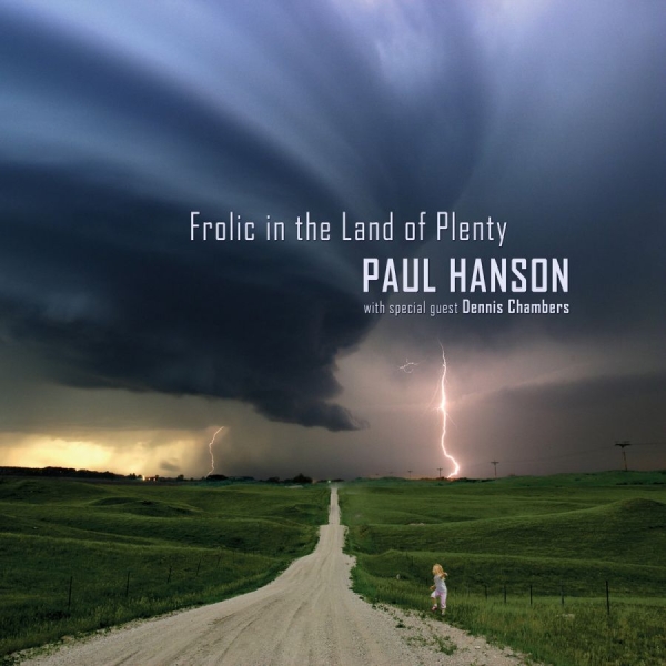 Hanson Paul - Frolic In The Land Of Plenty in der Gruppe CD / Jazz/Blues bei Bengans Skivbutik AB (2287734)