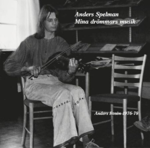 Rosén Anders - Anders Spelman - Mina Drömmars Musi in der Gruppe CD bei Bengans Skivbutik AB (2287953)