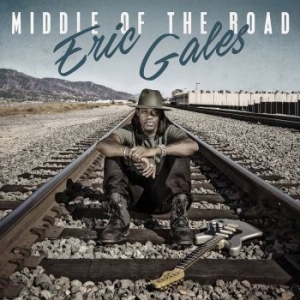 Gales Eric - Middle Of The Road in der Gruppe CD bei Bengans Skivbutik AB (2288162)
