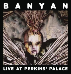 Banyan - Live At Perkins' Palace in der Gruppe CD bei Bengans Skivbutik AB (2288218)