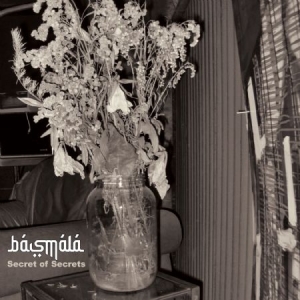 Basmala - Secrets Of Secrets in der Gruppe CD bei Bengans Skivbutik AB (2298804)
