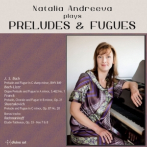 Natalia Andreeva - Natalia Andreeva Plays Preludes & F in der Gruppe CD bei Bengans Skivbutik AB (2298902)