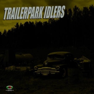 Trailerpark Idlers - Alligator Days in der Gruppe VINYL bei Bengans Skivbutik AB (2299378)
