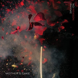 Mother's Cake - No Rhyme No Reason - Ltd.Red V. in der Gruppe VINYL bei Bengans Skivbutik AB (2300764)