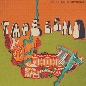 Torb The Roach And Floppy Mcspace - Tape Echo - Gold Floppies in der Gruppe VINYL bei Bengans Skivbutik AB (2301360)