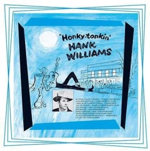 Hank Williams - Honky-Tonkin in der Gruppe VINYL bei Bengans Skivbutik AB (2309517)
