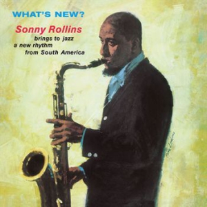 Sonny Rollins - What's New? in der Gruppe VINYL bei Bengans Skivbutik AB (2310045)