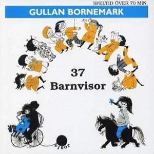 Gullan Bornemark - 37 Barnvisor in der Gruppe CD bei Bengans Skivbutik AB (2331452)