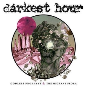 Darkest Hour - Godless Prophets & The Migrant Flor in der Gruppe CD bei Bengans Skivbutik AB (2366302)