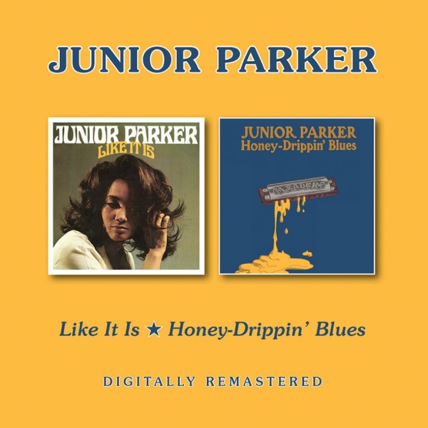 Parker Junior - Like It Is/Honey-Drippin' Blues in der Gruppe CD / Bestseller bei Bengans Skivbutik AB (2366367)