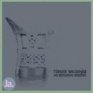Waldemar Torgeir - No Offending Borders in der Gruppe CD bei Bengans Skivbutik AB (2366421)