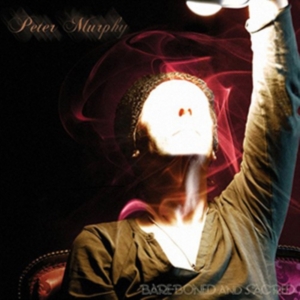 Murphy Peter - Bare-Boned And Sacred in der Gruppe CD bei Bengans Skivbutik AB (2370259)