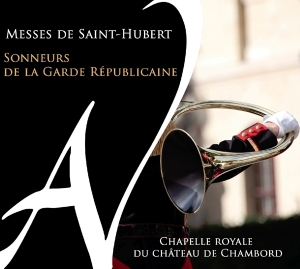 Sonneurs De La Garde Republicaine - Messes De Saint-Hubert in der Gruppe CD bei Bengans Skivbutik AB (2370327)